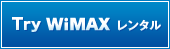 Try WiMAX�����^��