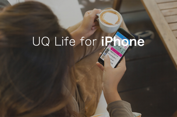 UQ Life for iPhone